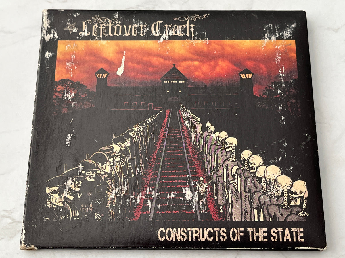 Leftover Crack – Constructs Of The State (2015)