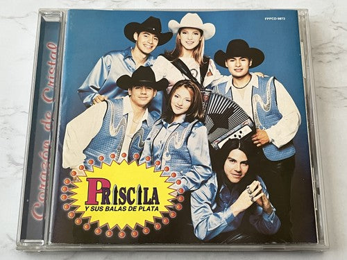 Priscila Y Sus Balas De Plata – Corazon De Cristal (1999)