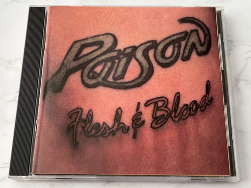 Poison – Flesh & Blood
