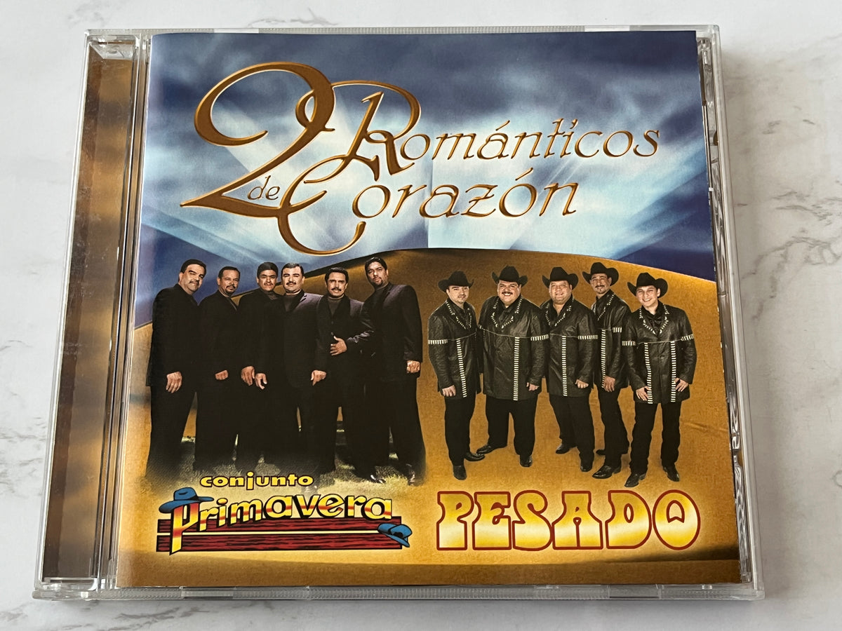 Conjunto Primavera / Pesado – 2 Románticos de Corazón (2003)