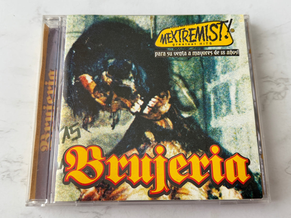 Brujeria – Mextremist! Greatest Hits (2002)