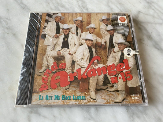 Banda Arkangel R-15 – Banda Arkangel R-15 La Que Me Hace Llorar (1994)