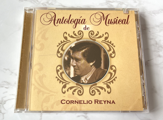 Cornelio Reyna – Antologia Musical (2004)