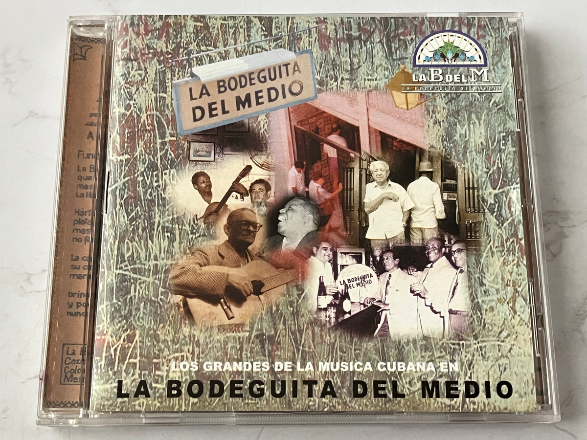 La Bodeguita Del Medio — Los Grandes De La Musica Cubana (1999)