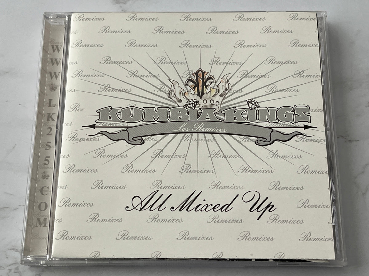 Kumbia Kings – All Mixed Up: Los Remixes (2002)