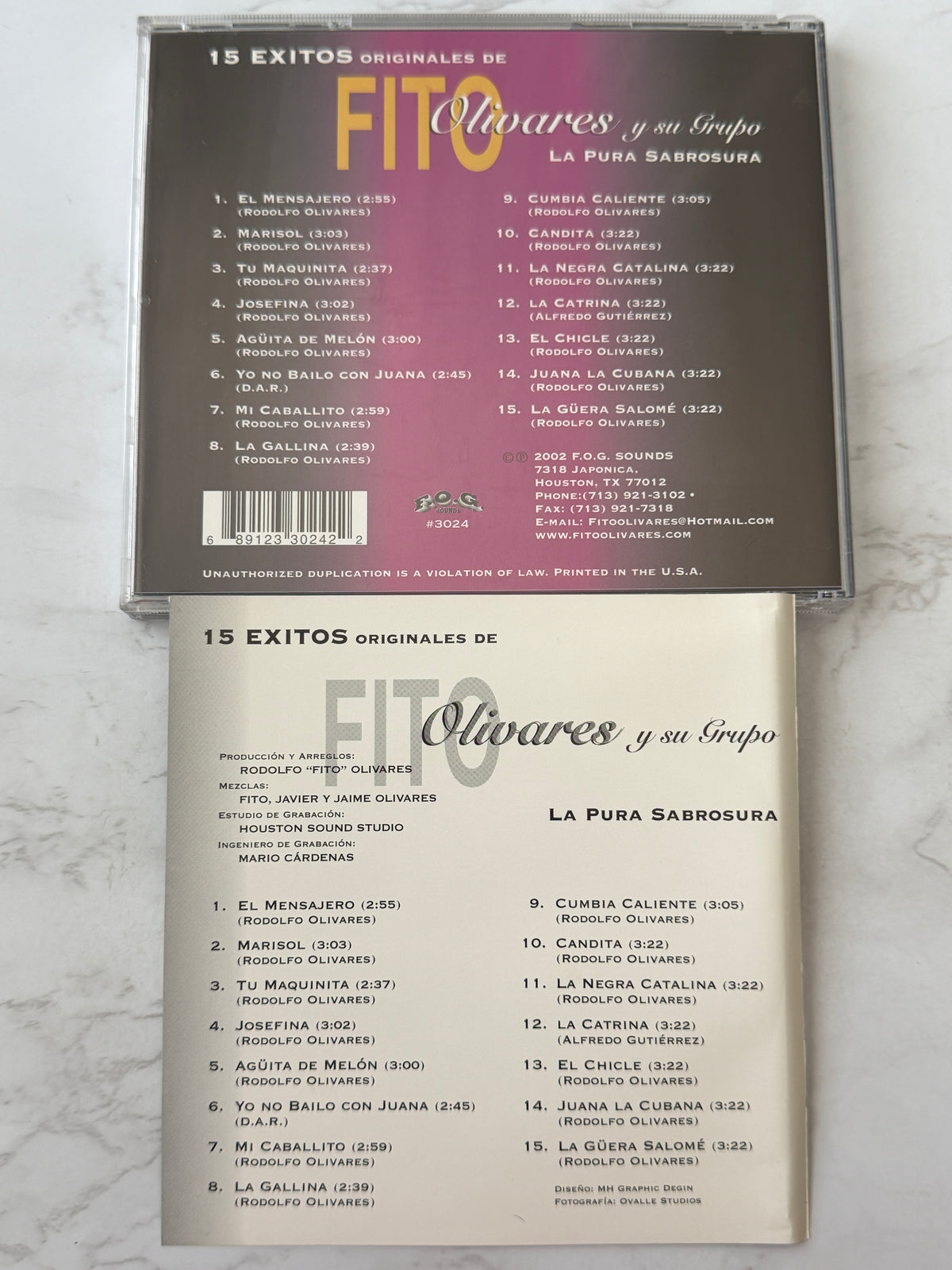 Fito Olivares Y Su Grupo – La Pura Sabrosura — 15 Éxitos Originales (2002)