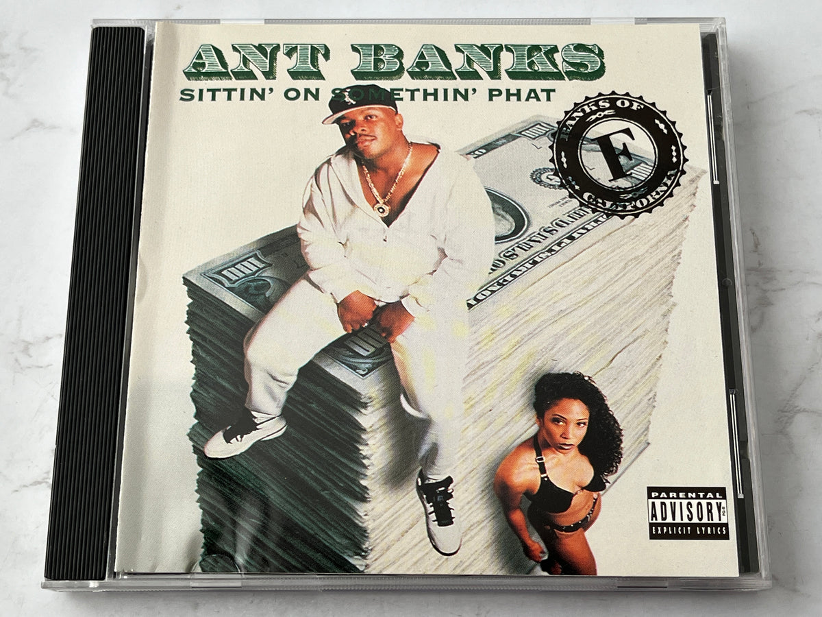 Ant Banks – Sittin' On Somethin' Phat (1995)