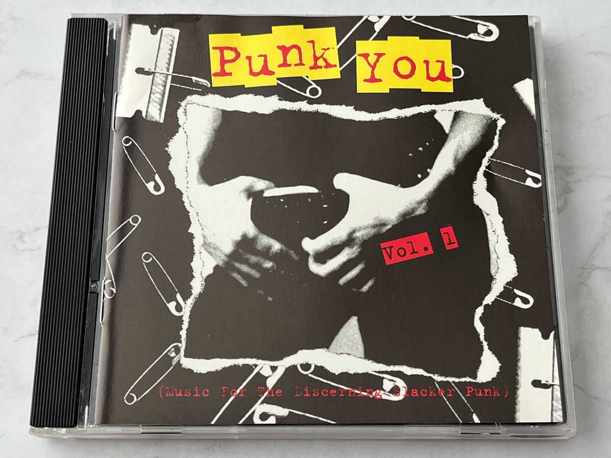 Punk You Vol. 1: Music For The Discerning Slacker Punk (1995)