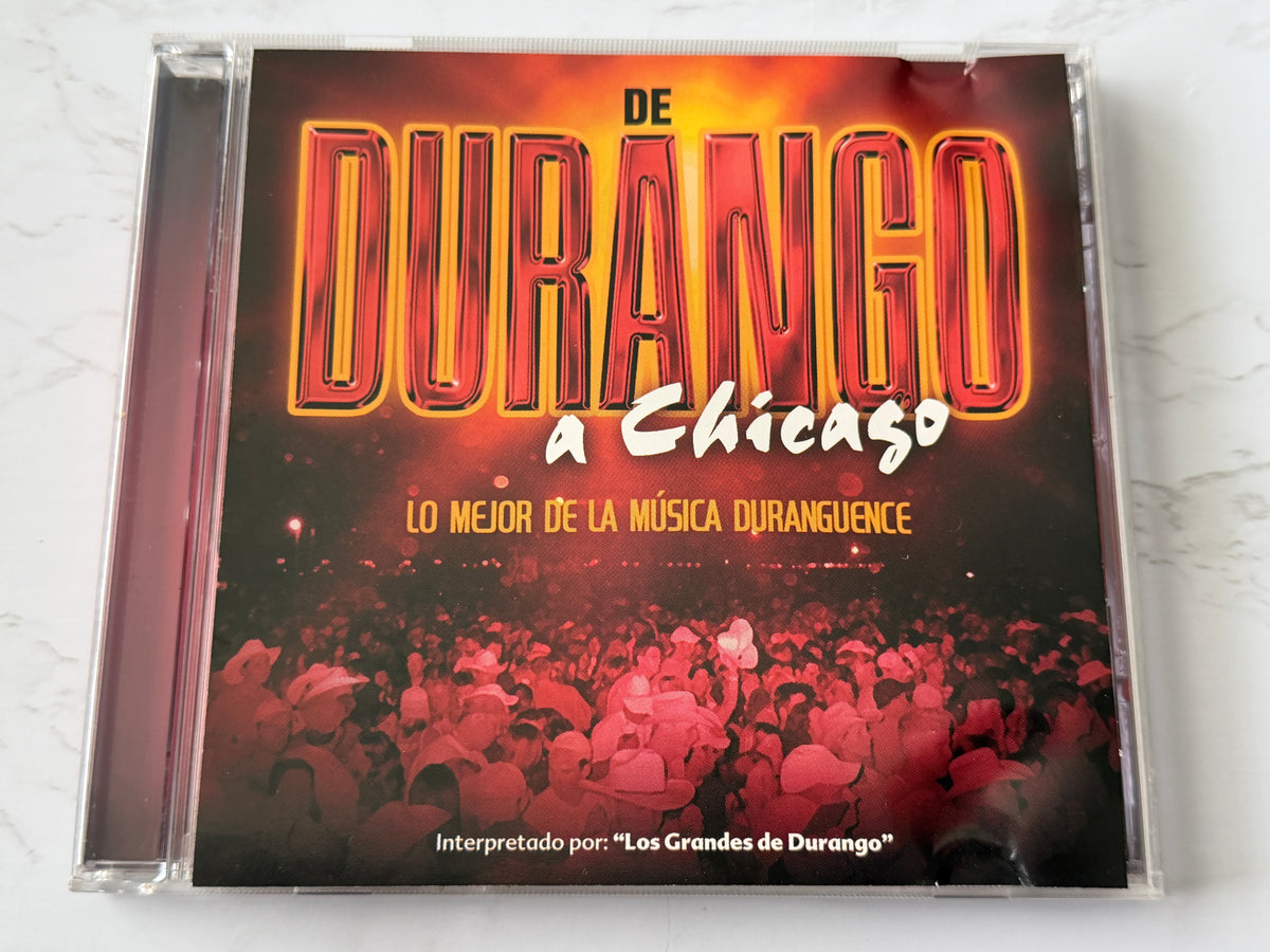 Los Grandes De Durango – De Durango A Chicago (2006) [CANADA PRESS]