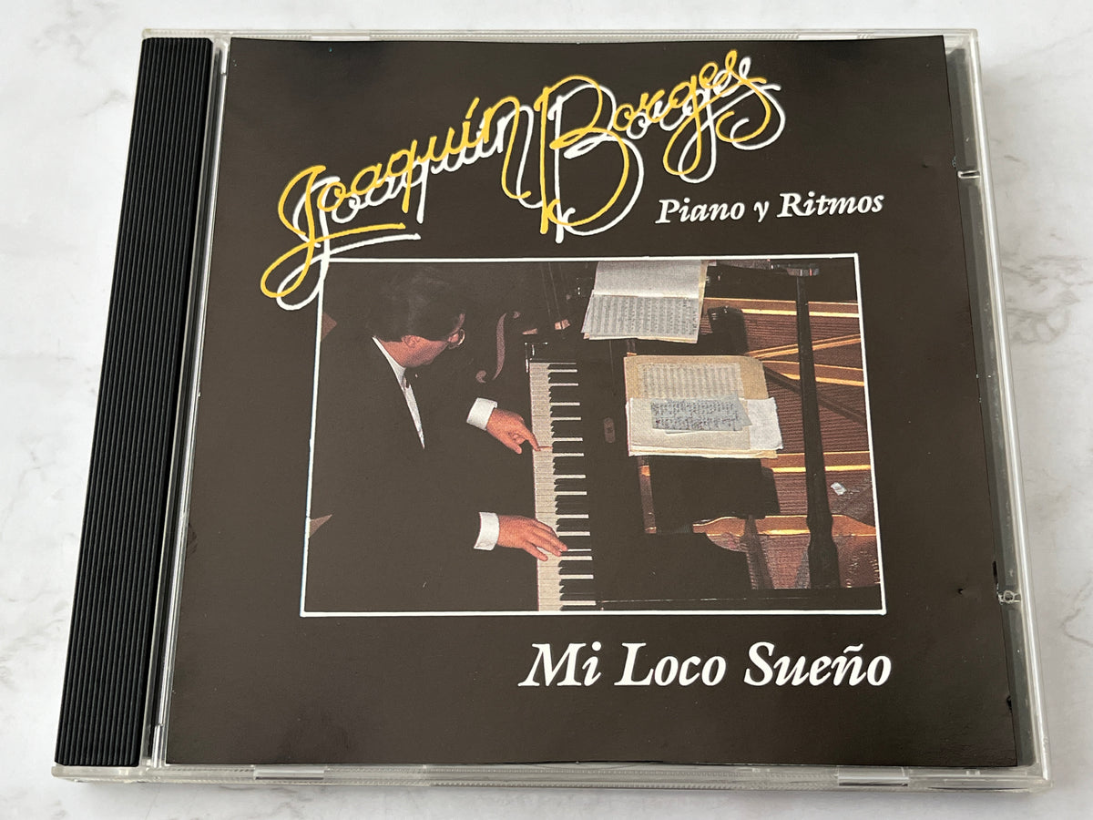 Joaquín Borges – Mi Loco Sueño