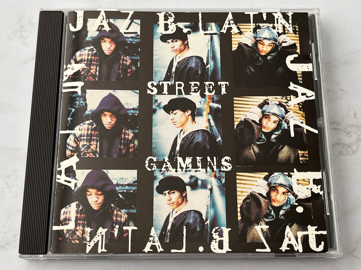 Jaz B. Lat'n – Street Gamins (1994)