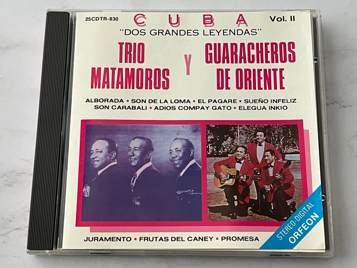 Trio Matamoros Y Guaracheros De Oriente – Cuba: Dos Grandes Leyendas Vol. II [CANADA PRESS]