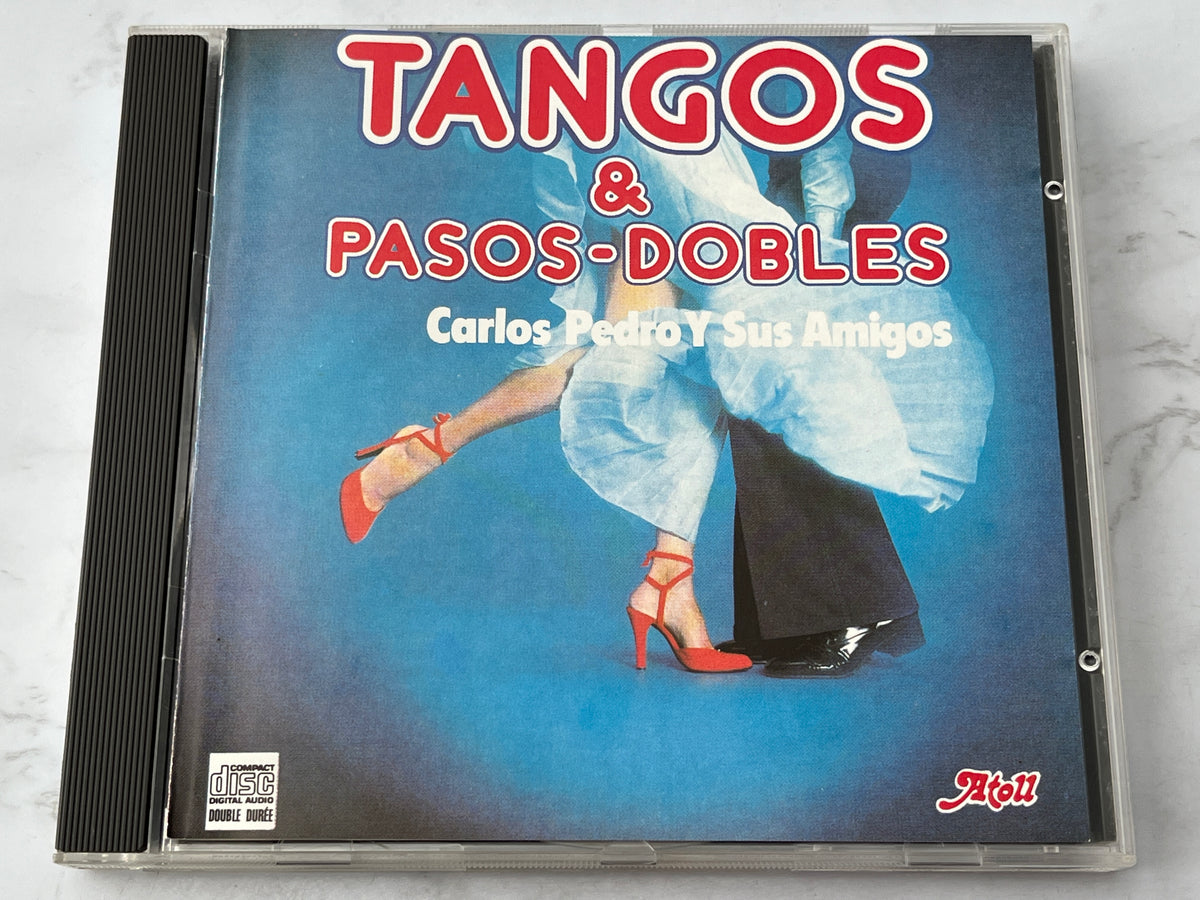 Carlos Pedro y Sus Amigos – Tangos & Pasos-Dobles (1986)
