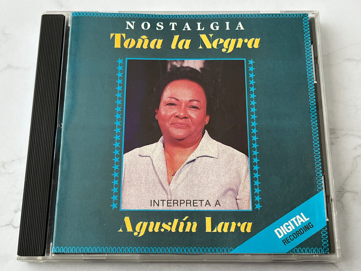 Toña la Negra – Nostalgia: Interpreta a Agustín Lara