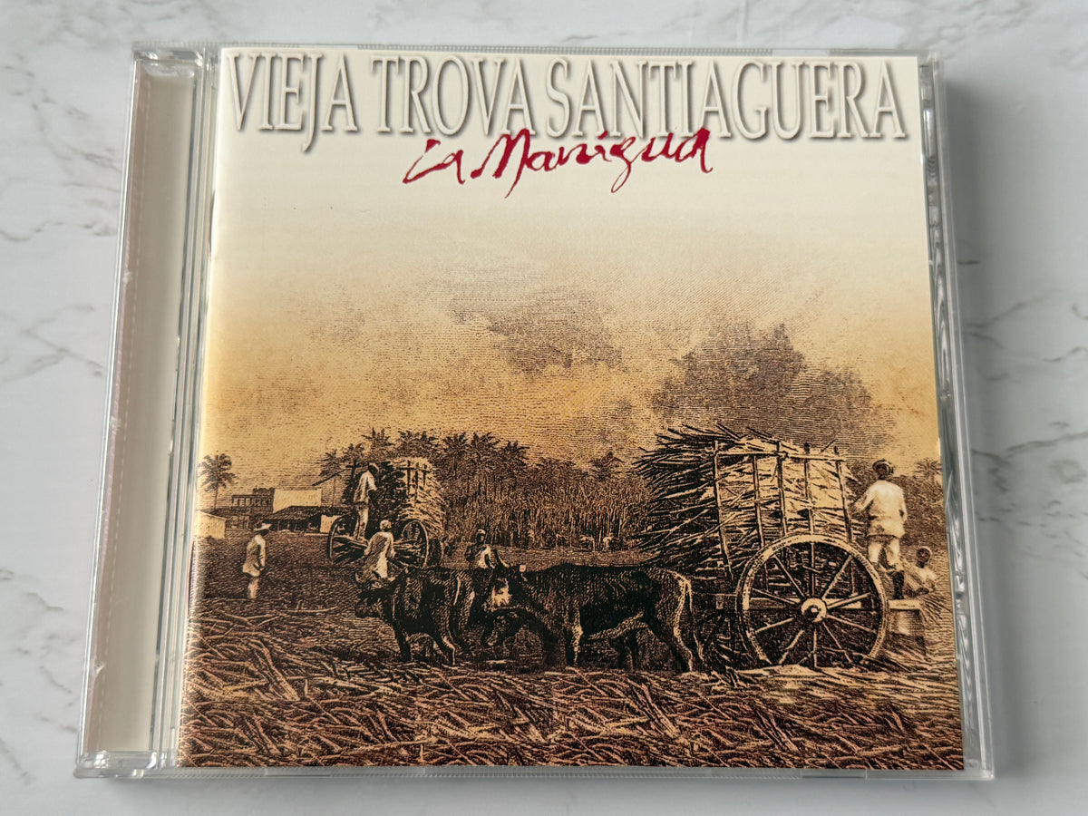 Vieja Trova Santiaguera – La Manigua (1998)