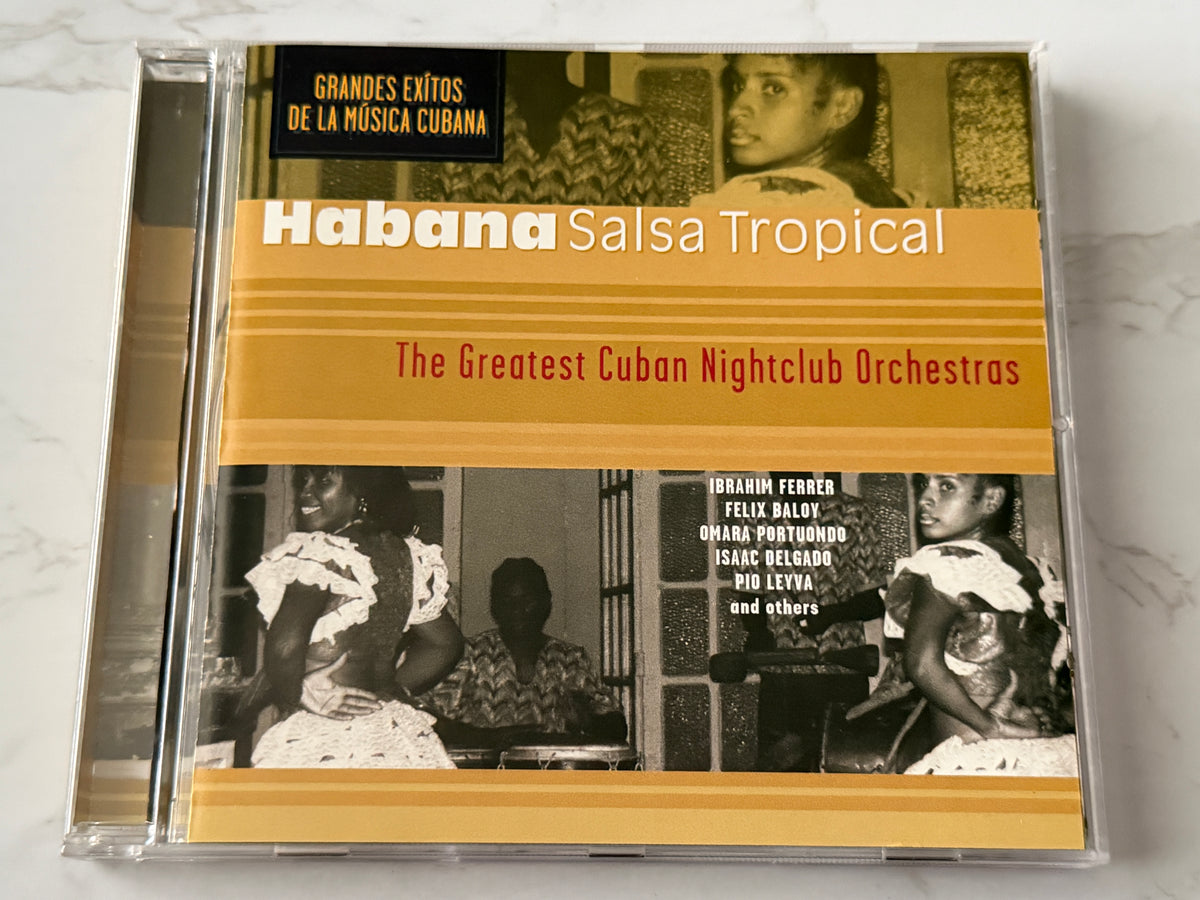 Habana Salsa Tropical - The Greatest Cuban Nightclub Orchestras (2005) [GERMAN PRESS]
