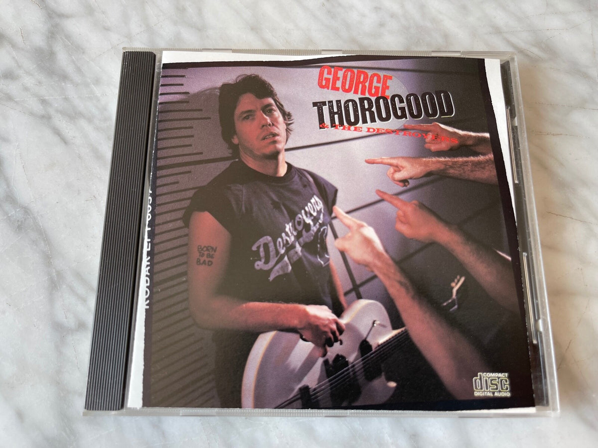 George Thorogood – Born To Be Bad