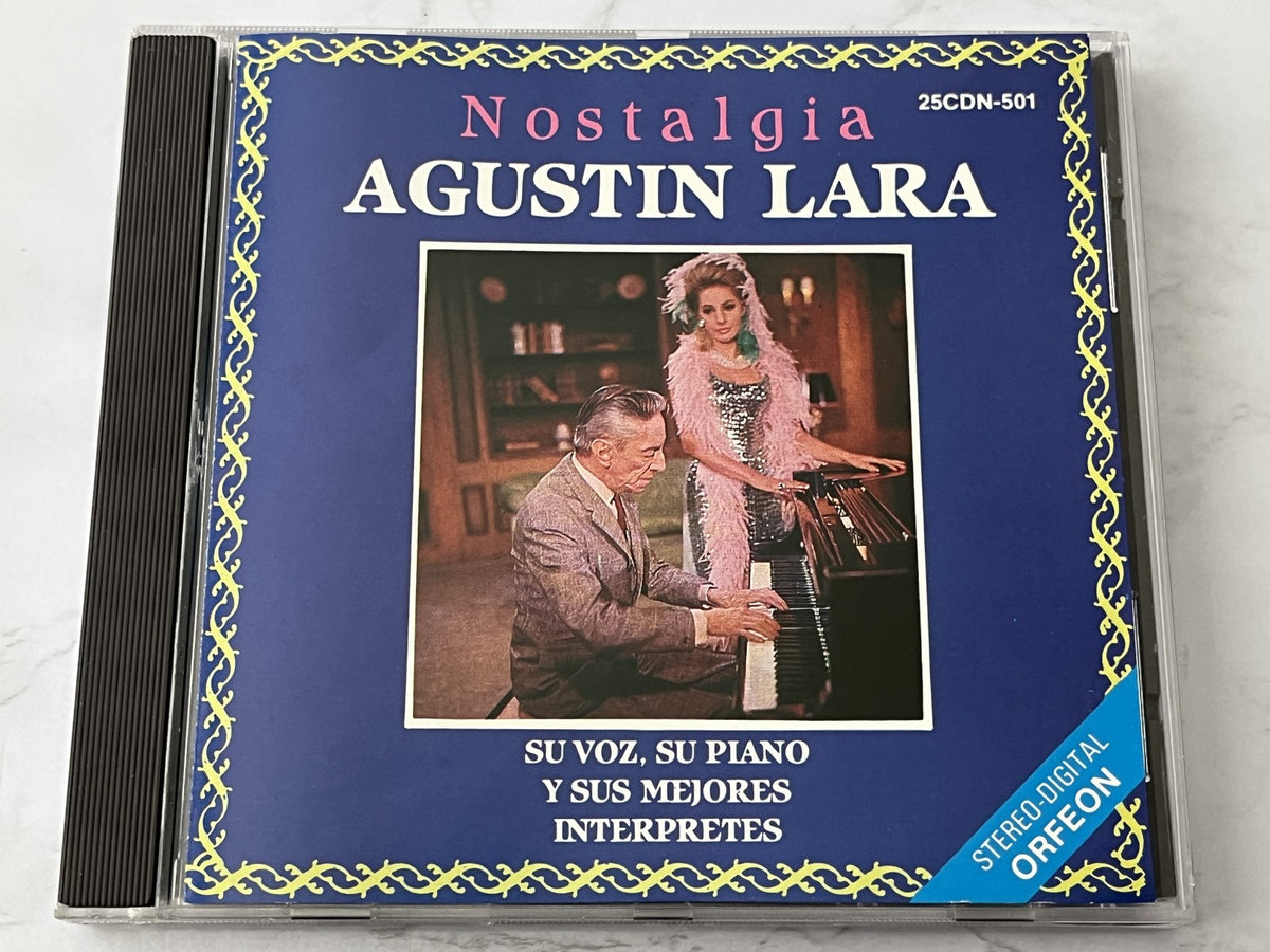 Agustin Lara – Y Sus Interpretes [CANADA PRESS]