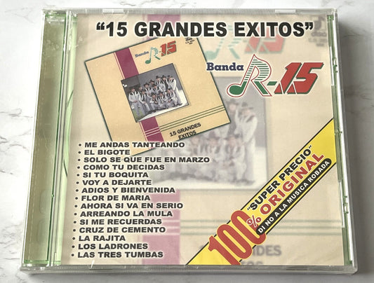 Banda R-15 – Banda R-15 15 Grandes Exitos (2003)