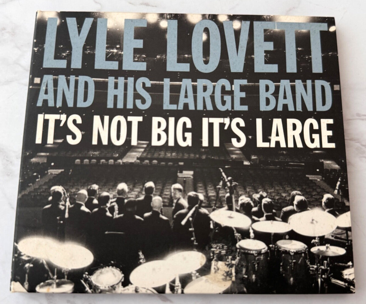 Lyle Lovett – Large Band It's Not Big It's Large (Digipak) (2007)