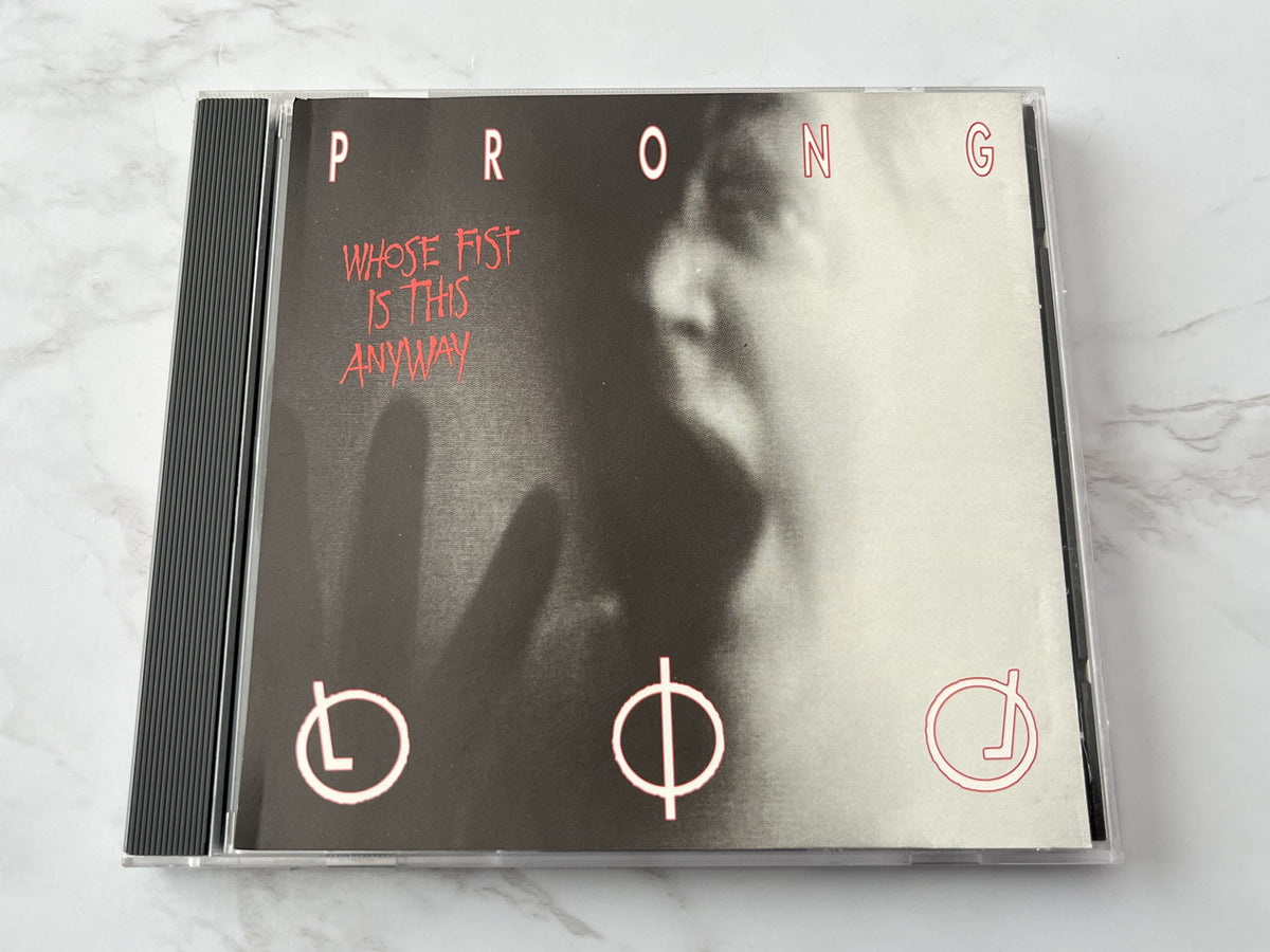 Prong – Whose Fist Is This Anyway (EP) (1992) [ORIGINAL USA PRESS]