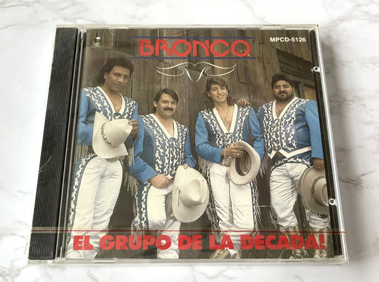Bronco – El Grupo De La Decada (1991) [ORIGINAL USA PRESS]