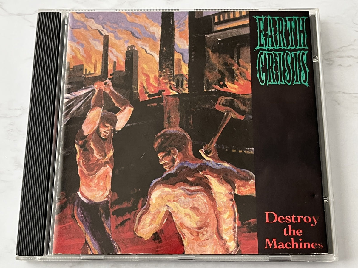 Earth Crisis – Destroy The Machines (1995) [ORIGINAL USA PRESS]