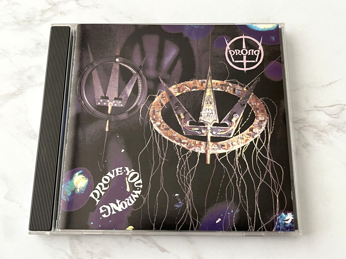 Prong – Prove You Wrong (First Pressing) (1991)