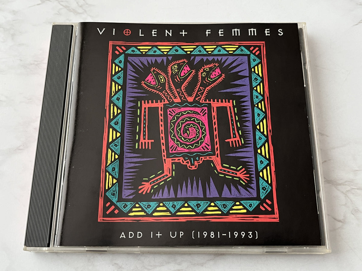 Violent Femmes – Add It Up (1981-1993) (1993) [ORIGINAL USA PRESS]