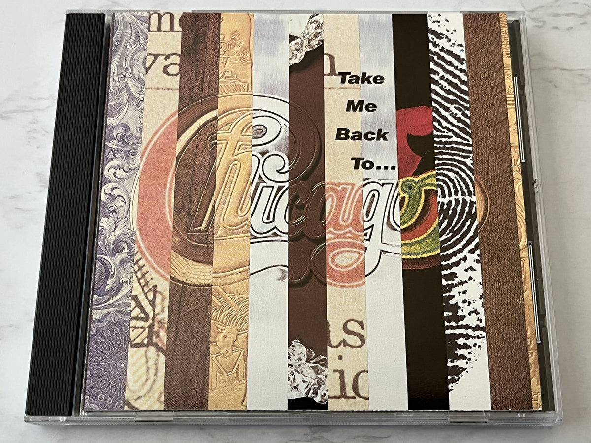Chicago – Take Me Back to Chicago [ORIGINAL USA PRESS]