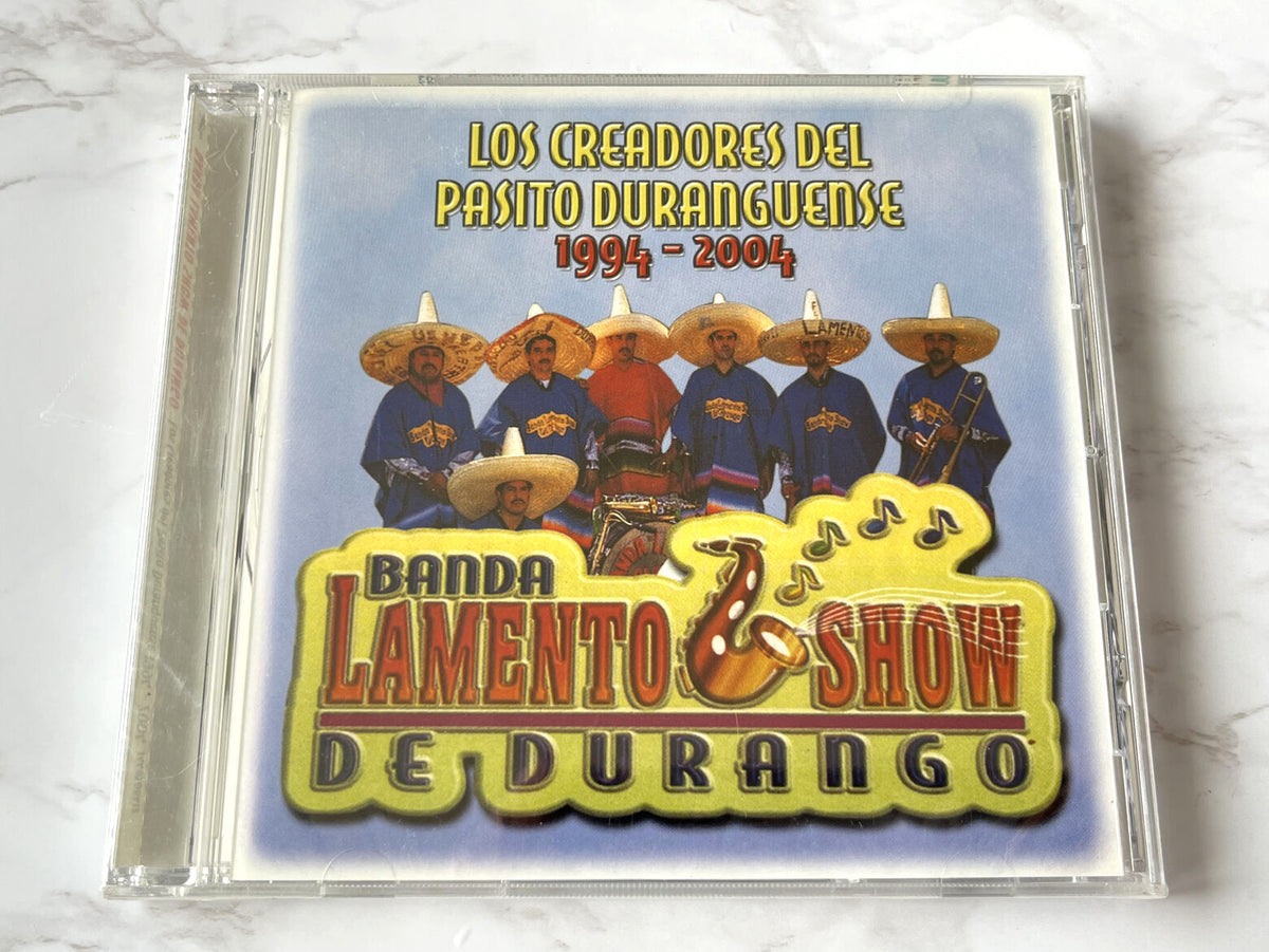 Banda Lamento Show De Durango – Los Creadores Del Pasito Duranguense (2004)