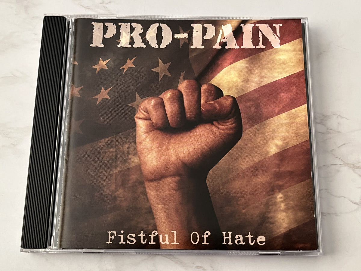 Pro Pain – Fistful Of Hate (2004) [ORIGINAL USA PRESS]