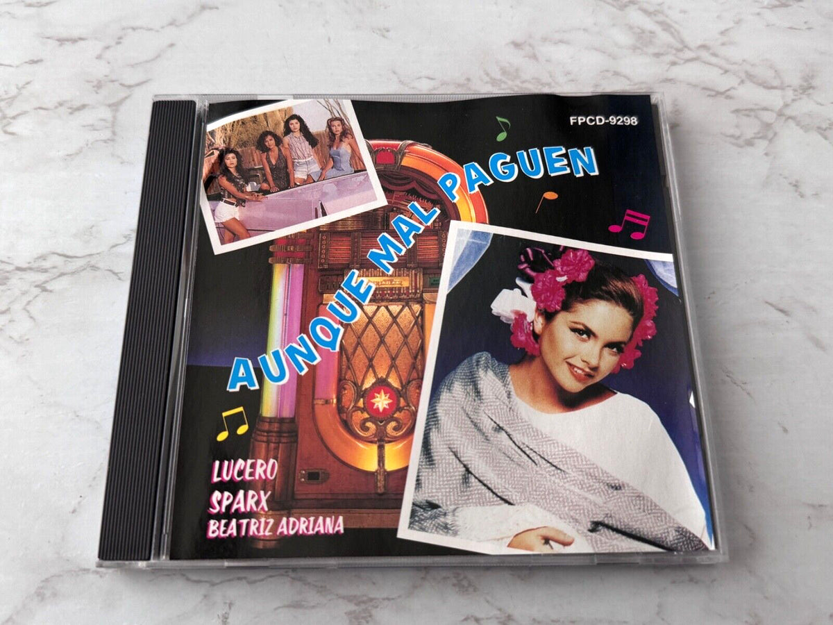 Beatriz Adriana, Lucero, Sparx, Various – Aunque Mal Paguen (1995) [ORIGINAL USA PRESS]