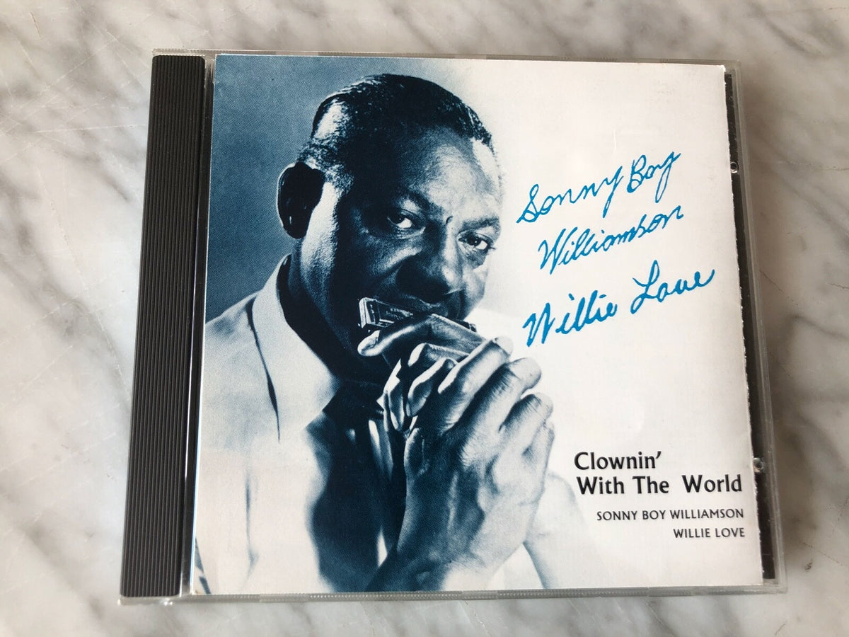 Willie Love, Sonny Boy Williamson – & Willie Love Clownin' With The World (1989)