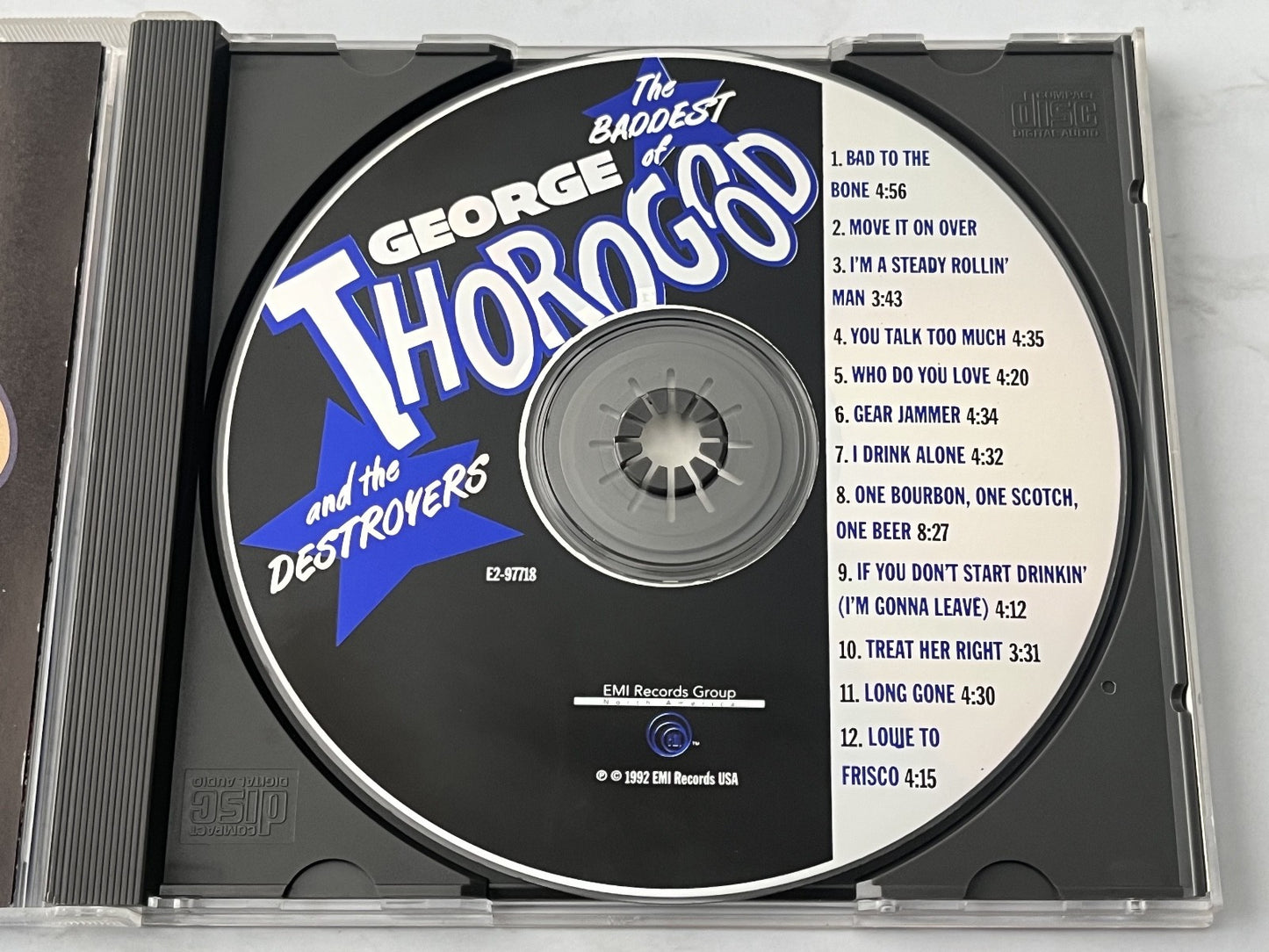 George Thorogood – & The Destroyers The Baddest Of